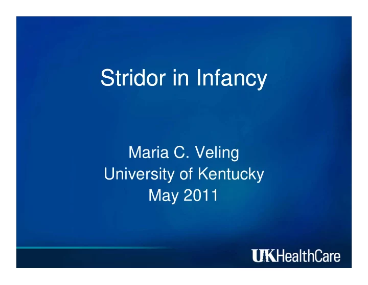 stridor stridor in infancy in infancy