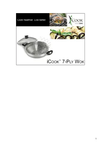 1  Handle:  Extended handles  helps to keep hands away from direct heat  Extended handles