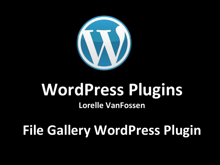 a month of wordpress plugins 2007 ask and you may change