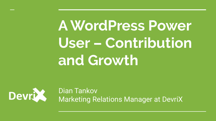 a wordpress power user contribution and growth