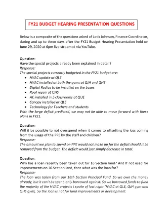 FY21 BUDGET HEARING PRESENTATION QUESTIONS  Below is a composite of the questions asked of Lotis