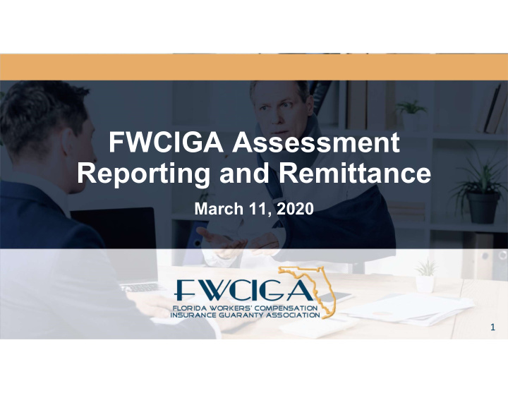 fwciga assessment reporting and remittance