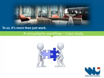 A consultants workflow  Case study  Introduction  Revit was first used at WGE Melbourne