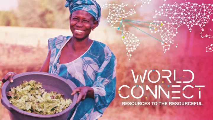 resources to the resourceful who is world connect