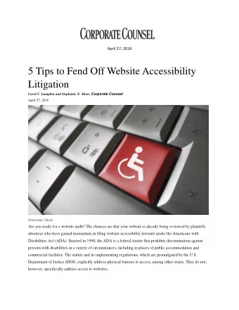 5 Tips to Fend Off Website Accessibility  Litigation Carol C. Lumpkin and Stephanie N. Moot ,