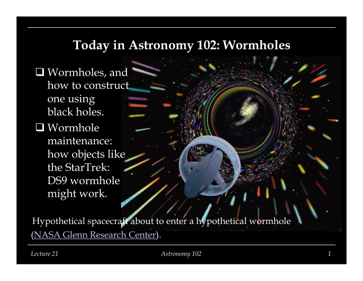 today in astronomy 102 wormholes