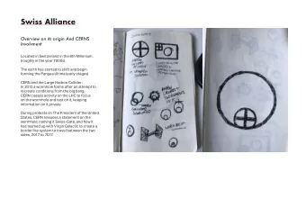 Swiss Alliance  Overview on its origin And CERNS  Involvment  Located in Switzerland in the 8th