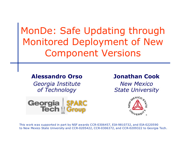 monde safe updating through monitored deployment of new