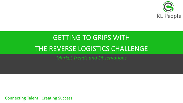 getting to grips with the reverse logistics challenge