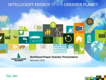 TSX: NPI  Forward-Looking Statements Disclaimer  This written and accompanying oral presentation