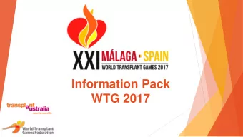 Information Pack  WTG 2017  Pepes dream   To bring the Games to Malaga  Hola!  On