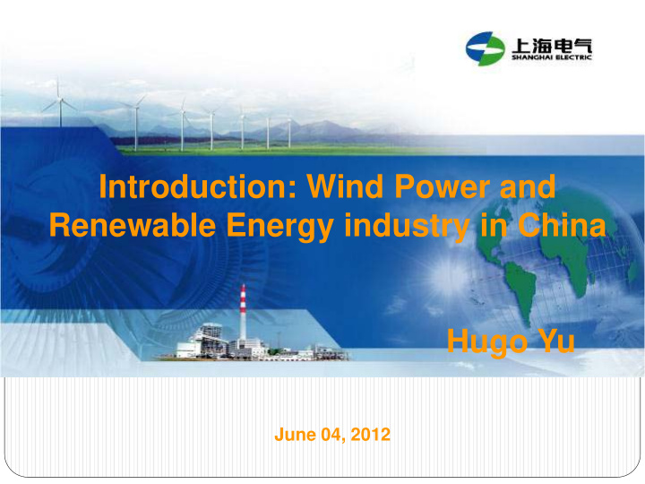 introduction wind power and renewable energy industry in