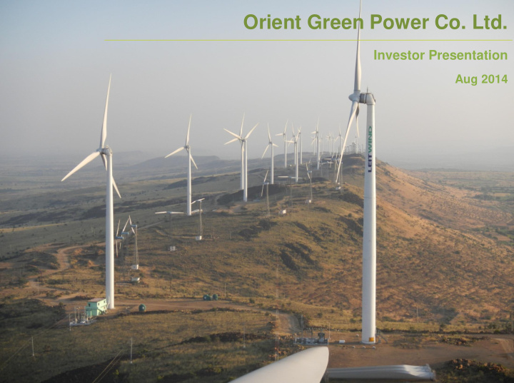 orient green power co ltd
