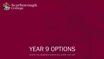 YEAR 9 OPTIONS  DARE  E TO BE DRAMATIC?  ATIC?  #WE  E ARE DRAMA!  A!  DARE  E TO BE DRAMATIC?