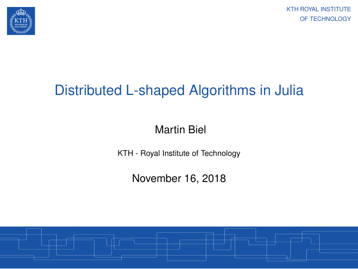 distributed l shaped algorithms in julia