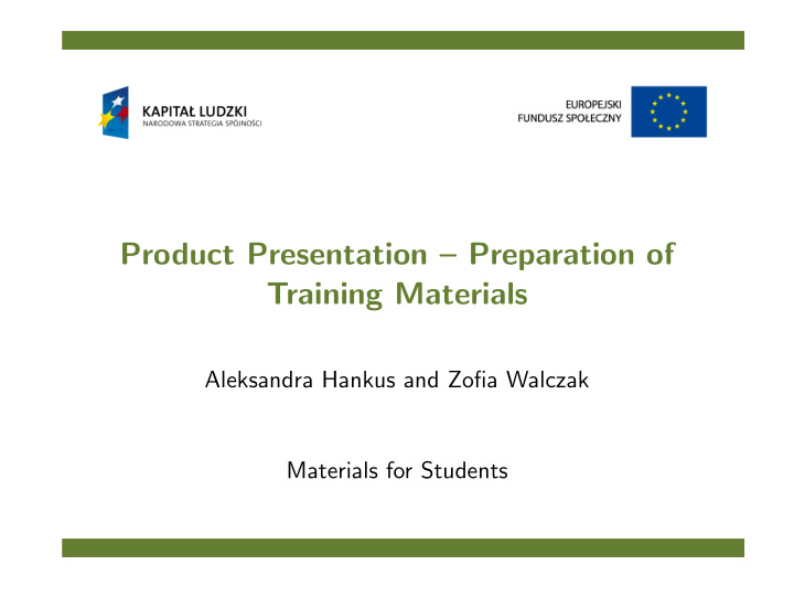 product presentation preparation of training materials