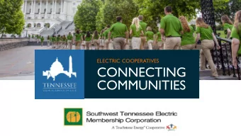CONNECTING  COMMUNITIES  Southwest TN Electric Membership Corporation is giving  High School Junior