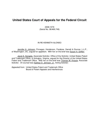 United States Court of Appeals for the Federal Circuit  2008-1079  (Serial No. 08/469,749)  IN RE