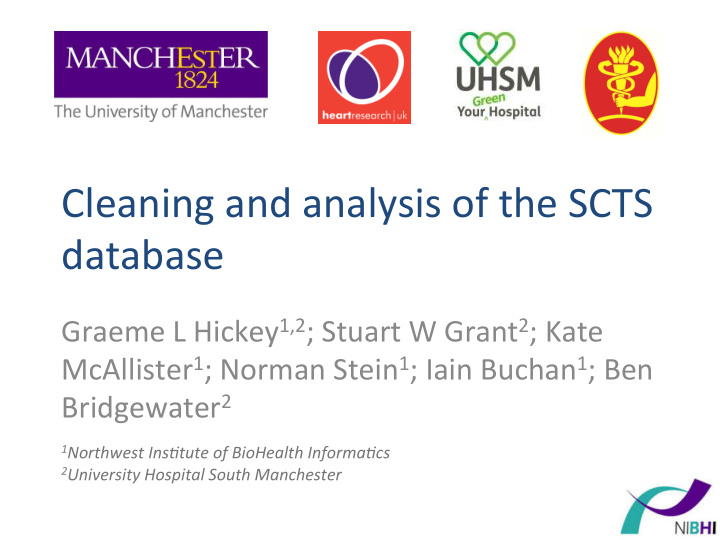 cleaning and analysis of the scts database