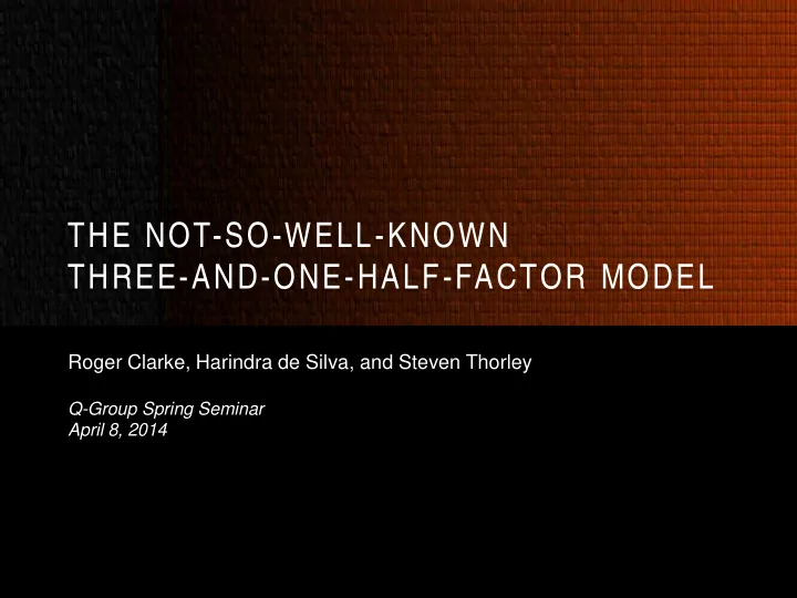 the not so well known three and one half factor model