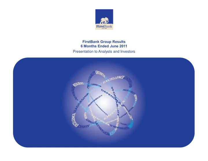 firstbank group results 6 months ended june 2011