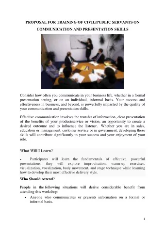 PROPOSAL FOR TRAINING OF CIVIL/PUBLIC SERVANTS ON  COMMUNICATION AND PRESENTATION SKILLS  Consider