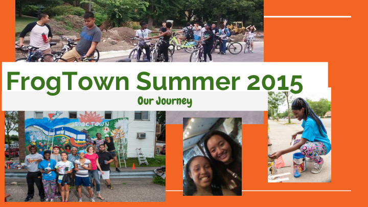 frogtown summer 2015