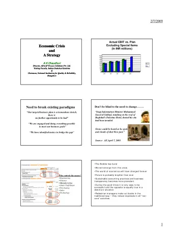 Economic Crisis  Economic Crisis  (In INR millions)  and  and  A Strategy  A Strategy  400  350