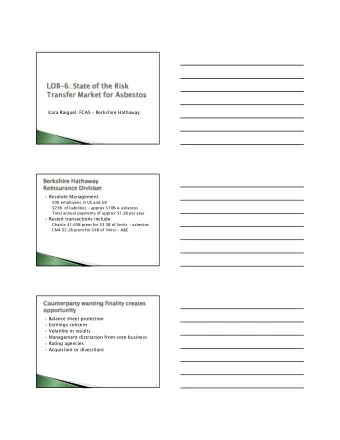 Kara Raiguel, FCAS  Berkshire Hathaway  Resolute Management  500 employees in US and UK