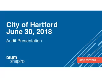City of Hartford  June 30, 2018  Audit Presentation  Agenda  Engagement Scope and Standards