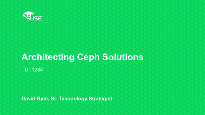 architecting ceph solutions