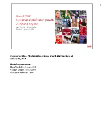 Sustainable profitable growth  2020 and beyond  Hans Van Bylen, Carsten Knobel  Dsseldorf,