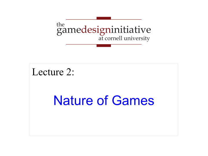 nature of games what is a game