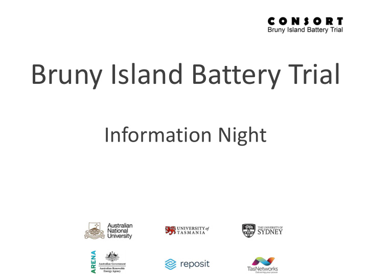 bruny island battery trial