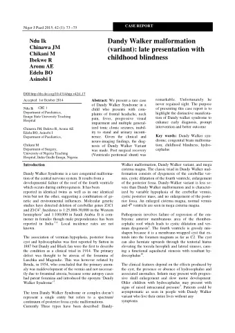 Dandy Walker malformation  Ndu Ik  Chinawa JM  (variant): late presentation with  Chikani M