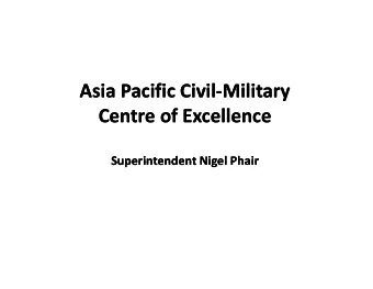 Asia Pacific Civil  Asia Pacific Civil Military Asia Pacific Civil Asia Pacific Civil  Military