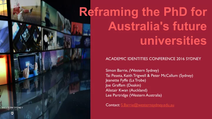 reframing the phd for australia s future universities