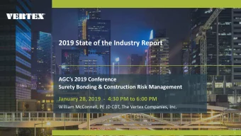 2019 State of the Industry Report  AGCs 2019 Conference  Surety Bonding &amp; Construction Risk