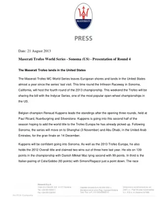 Date: 21 August 2013  Maserati Trofeo World Series - Sonoma (US) - Presentation of Round 4  The