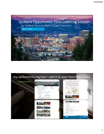 Spok  Spokane ane Opportunity Opportunity Zo Zone Lis  Listenin ing Session Session by Federal