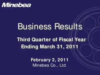 Business Results  Business Results  Third Quarter of Fiscal Year  Third Quarter of Fiscal Year