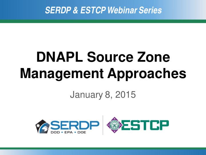 dnapl source zone management approaches