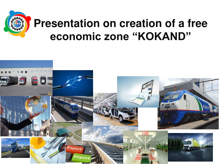presentation on creation of a free economic zone kokand