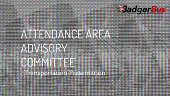 ATTENDANCE AREA  ADVISORY  COMMITTEE  TRANSPORTATION EFFICIENCY        572,804  Miles