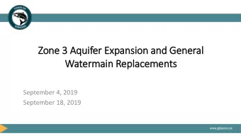 Watermain Replacements  September 4, 2019  September 18, 2019  Overview  1. Alternative Approval