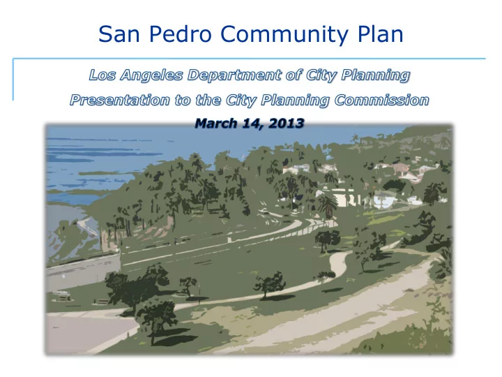san pedro community plan