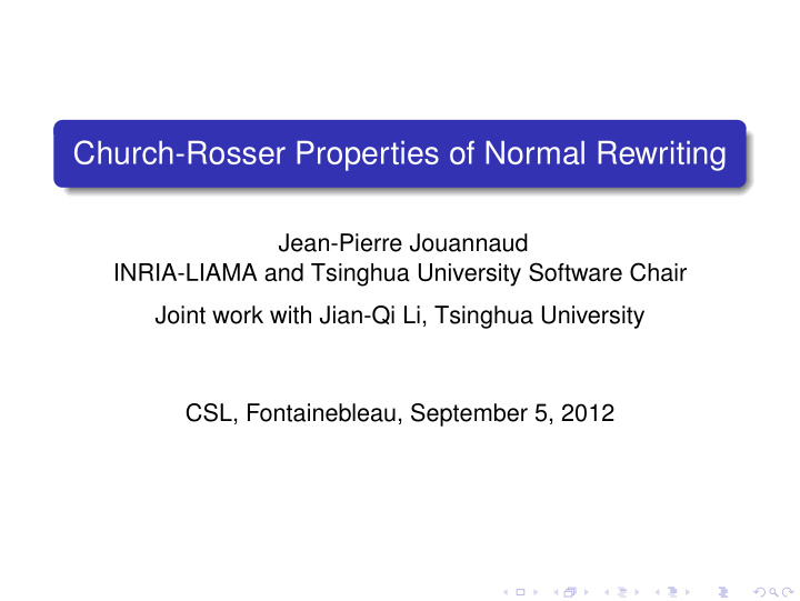 church rosser properties of normal rewriting