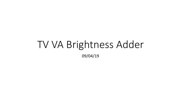tv va brightness adder
