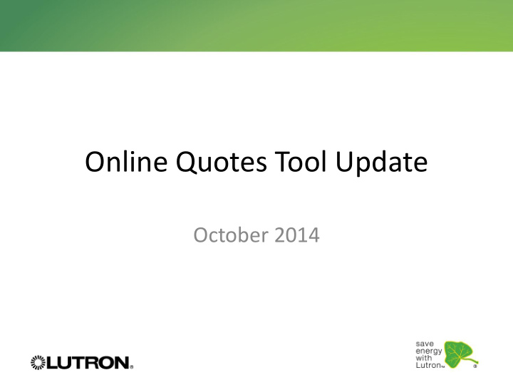 online quotes tool update