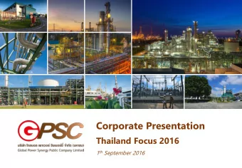Corporate Presentation  Thailand Focus 2016 1 th September 2016  1  Thailand Power Industry